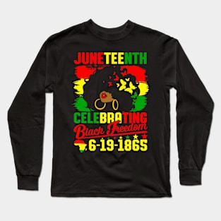 Juneteenth Celebrating Black Freedom 1865 African American Long Sleeve T-Shirt